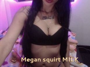 Megan_squirt_MILK