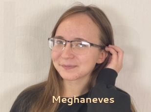 Meghaneves