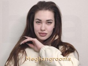 Meghangrooms