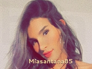 Miasantana85