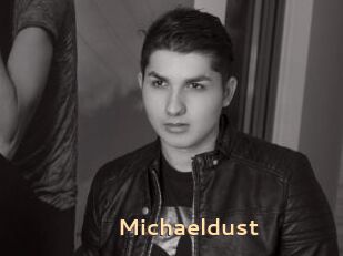 Michaeldust