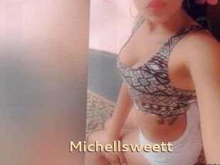 Michellsweett