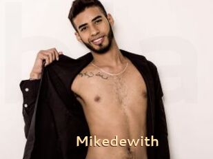 Mikedewith