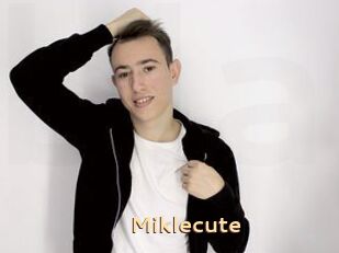 Miklecute