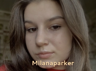 Milanaparker