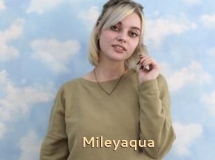 Mileyaqua