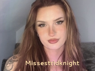 Missestridknight