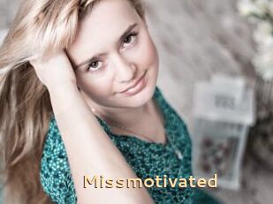 Missmotivated