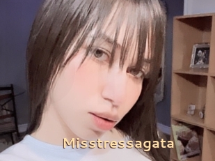 Misstressagata