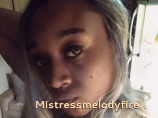 Mistressmelodyfire