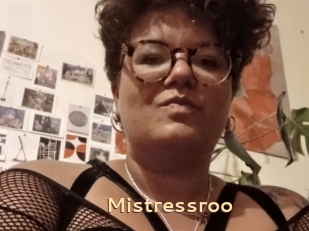 Mistressroo