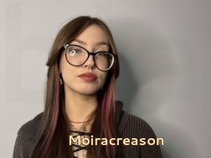 Moiracreason