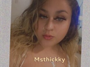 Msthickky