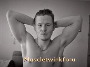 Muscletwinkforu