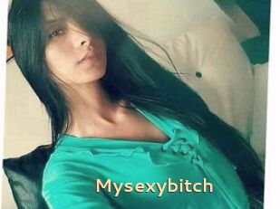 Mysexybitch