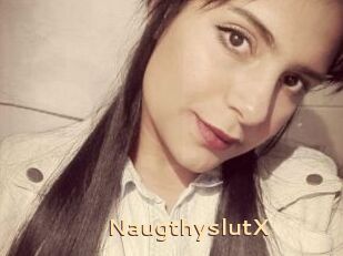 NaugthyslutX