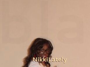 NikkiLately