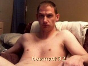 Nosmatt32