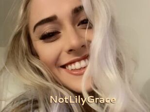 NotLilyGrace