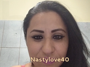 Nastylove40