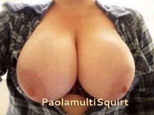 PaolamultiSquirt