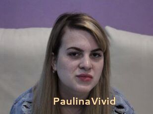 PaulinaVivid