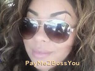 PayMe2BossYou