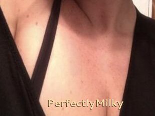 PerfectlyMilky