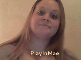 PlayInMae