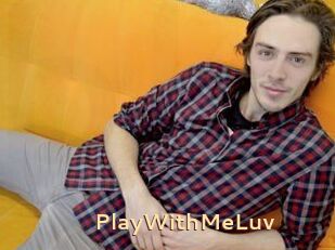 PlayWithMeLuv