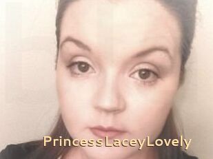 PrincessLaceyLovely