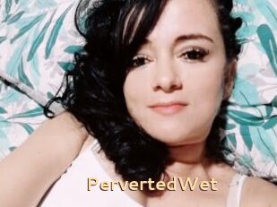 PervertedWet