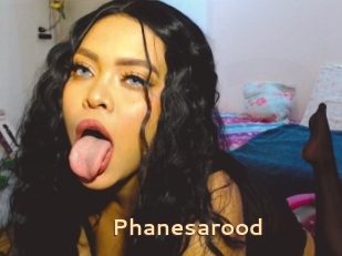 Phanesarood