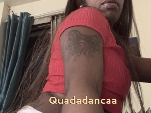 Quadadancaa