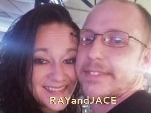 RAYandJACE