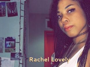 Rachel_Lovely