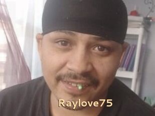 Raylove75