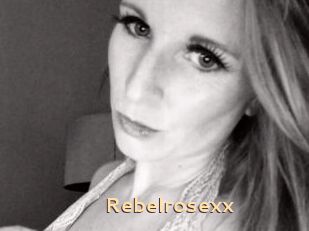 Rebelrosexx