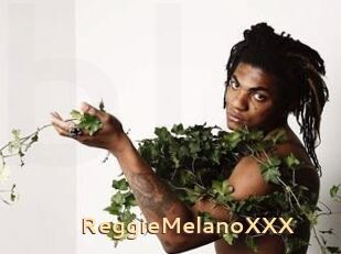 ReggieMelanoXXX