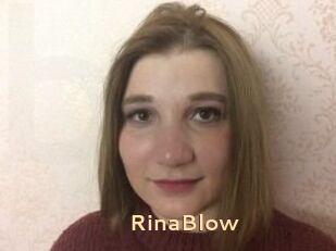 RinaBlow