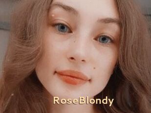 RoseBlondy