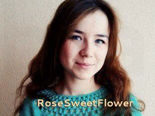 RoseSweetFlower