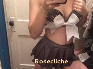 Rosecliche