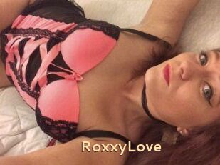 RoxxyLove