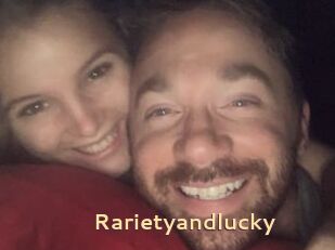 Rarietyandlucky