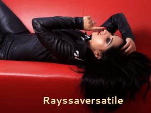 Rayssaversatile