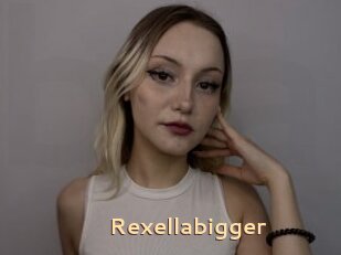 Rexellabigger