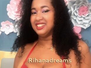 Rihanadreams