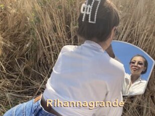 Rihannagrande