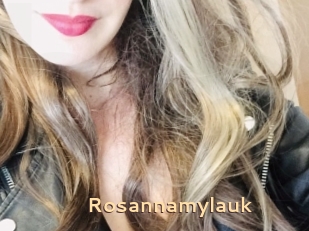 Rosannamylauk